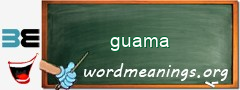 WordMeaning blackboard for guama